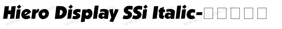 Hiero Display SSi Italic字体转换